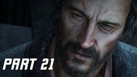 The Last of Us Remastered Walkthrough Part 21 - ANDREW (PS4 Pro 4K Remaster Let