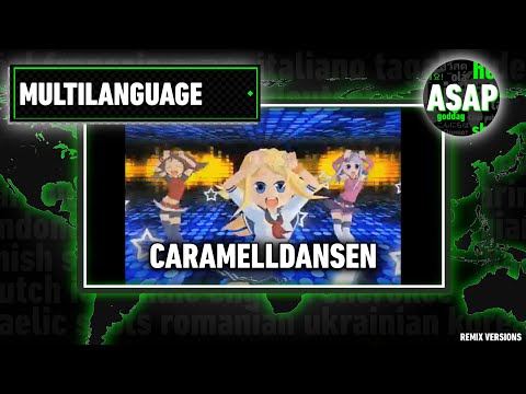 Caramelldansen | Multilanguage (Requested)