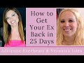 Manifest Your Ex Back in 25 Days with Veronica Isles & Adrienne Everheart