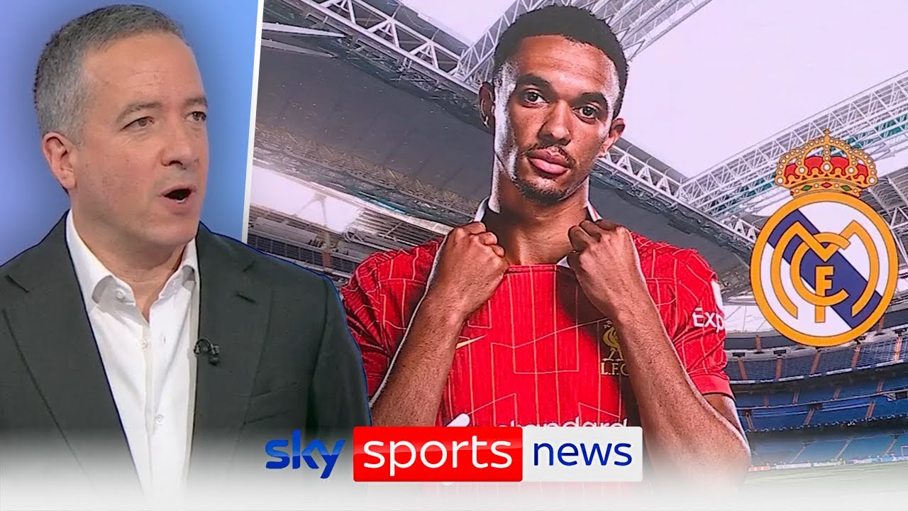 Trent Alexander-Arnold to Real Madrid? | Kaveh Solhekol discusses what we know so far