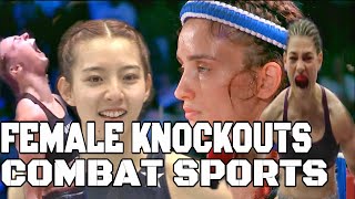 Best Combat Sports Knockouts by Female/Woman Fighters