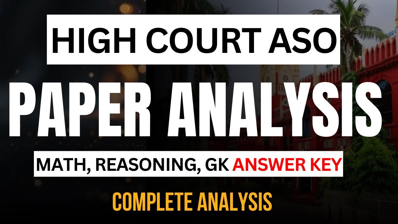 High Court ASO Paper Analysis 2025 | Odisha HC ASO Exam Paper Answer ...