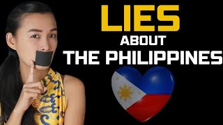 Biggest Lies About the Philippines