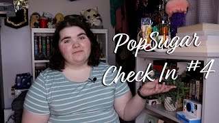 PopSugar Reading Challenge Check In #4