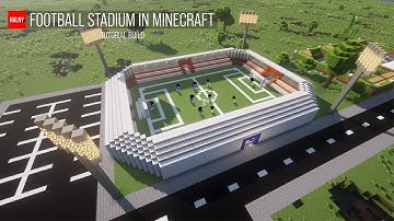 How to build a football stadium in minecraft