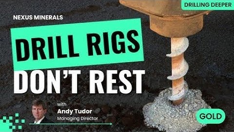 Nexus enters 2026 with five prospects plus a mine development plan