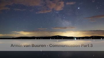 Armin van Buuren - Communication Part 3 (Extended Mix)