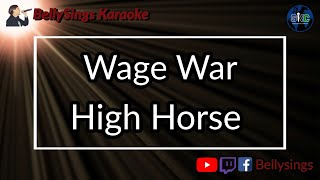 Wage War  High Horse karaoke