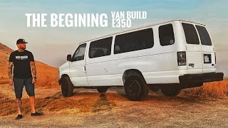 I BOUGHT A VAN and planning the build FORD E350