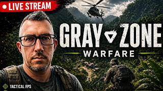 LIVE: Running in Gray Zone Warfare | PvE &amp; Realistic Combat
