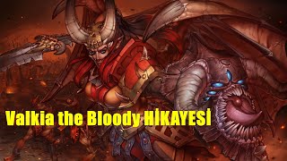 Valkia The Bloody Hi̇kayesi̇