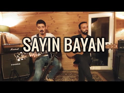 SAYIN BAYAN - Duha Coşkun & Serdar Küçükyıldız (Live Performance)