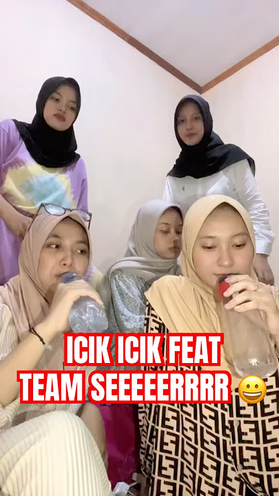 ICIK ICIK FEAT TEAM SEEEEERRRR 😀