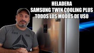 Heladera Samsung No Frost Twin Cooling Plus 382L como configurar todos los modos de uso.