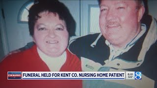 Funeral held for Kent Co. nursing home patient