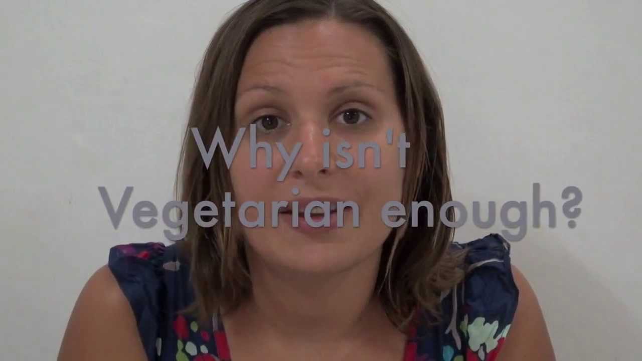 Viva la Vegan! Q&A series: Why isn't Vegetarian Enough?