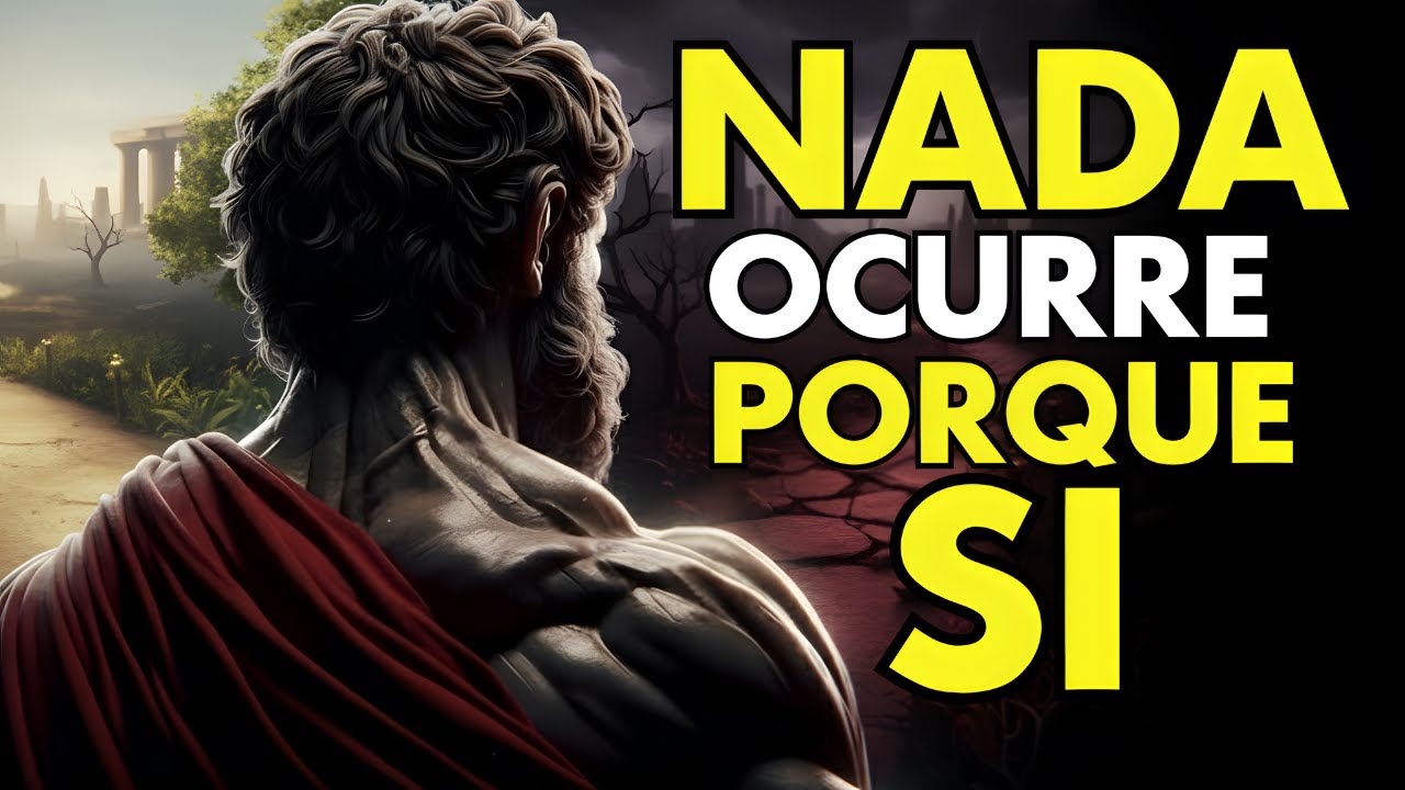 Nada Es Casualidad, Todo Tiene Un Propósito | ESTOICISMO