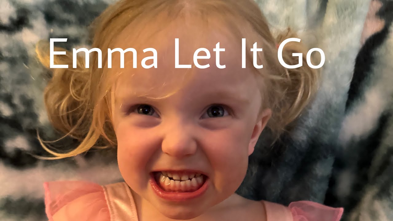 Emma. Let It Go - YouTube