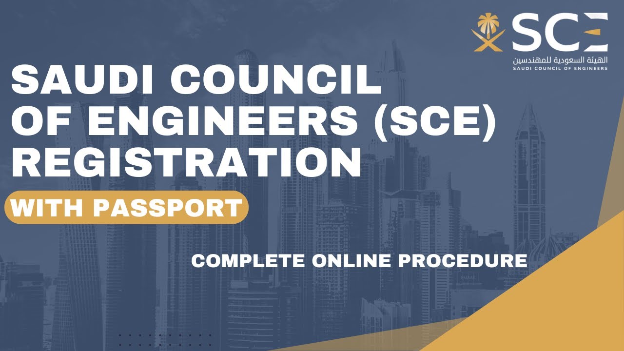 Регистрация в Совете инженеров Саудовской Аравии с паспортом | Регистрация в SCE KSA | Членство в...