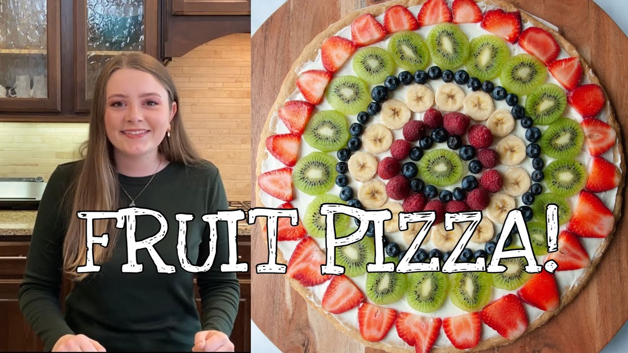 Delicious and Simple Fruit Pizza Recipe | How to Make Fruit Pizza