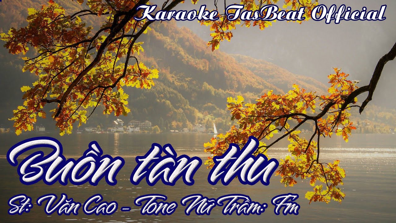 Karaoke Buồn Tàn Thu Tone Nữ Trầm | TAS BEAT