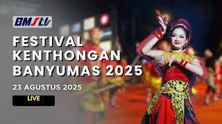 FESTIVAL KENTHONGAN BANYUMAS 2025
