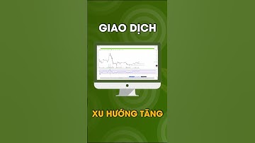 Hướng dẫn giao dịch trong xu hướng tăng #hiếu_nguyễn #tuetrading #taichinh #giaodich #xuhuongtang