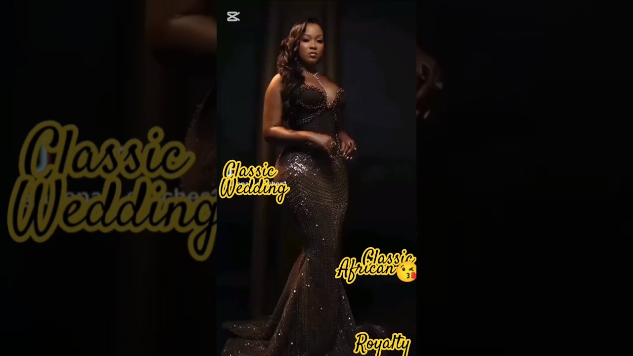 Explore 10 Timeless African Wedding Gowns for Your Big Day