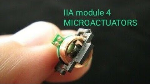 #EE404, INDUSTRIAL INSTRUMENTATION AND AUTOMATION, #ktu, module 4, micro actuators