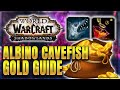 WoW: Albino Cavefish Farming - Gold Guide - 15k Gold Per Hour