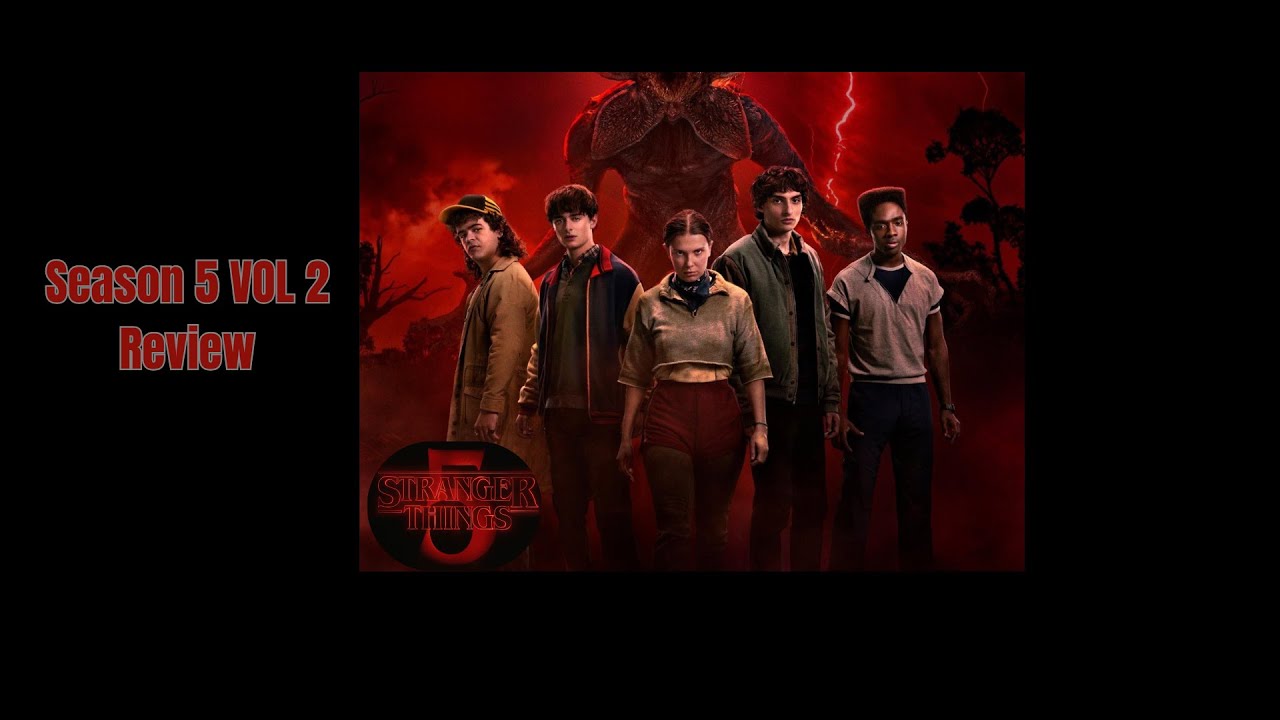 Stranger Things Season 5 Volume 2 Review & Grades