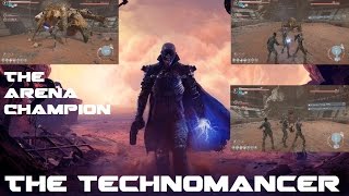 The technomancer   The last arena fights (Bosses only)