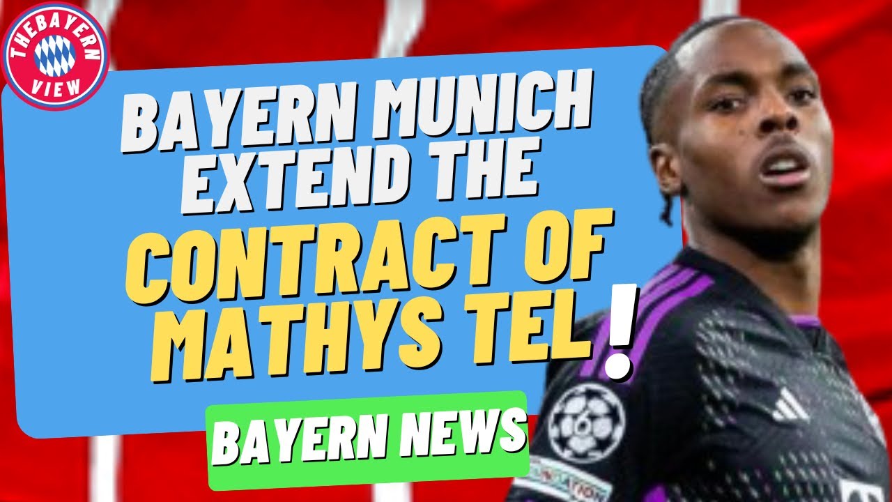 Bayern confirm Mathys Tel contract has been extended until June 2029 ...