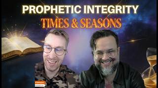 Prophetic Integrity in Times and Seasons with Justin Allen