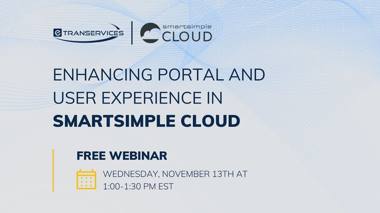 Smartsimple Gov Enhancing Portal and User Experience in SmartSimple Cloud Webinar - YouTube
