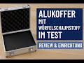 Alukoffer mit Würfelschaumstoff im Test | Review & Einrichtung für Werkzeug, Kamera & Geräte