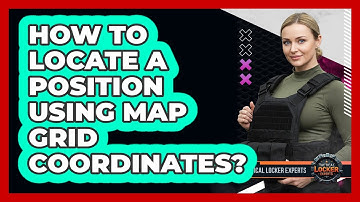 How To Locate A Position Using Map Grid Coordinates?