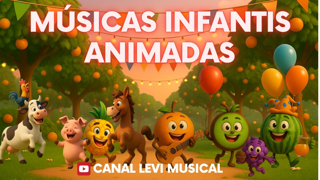 Festa dos Bichinhos e as frutinhas - MÚSICAS INFANTIS ANIMADAS