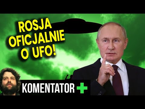 Rosja Oficjalnie Mówi o UFO! Wcześniej Podobnie Zrobiło USA! Jaki To Ma Cel? - Analiza Ator