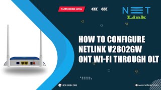 How to Configure NETLINK V2802GW ONT WI-FI Through OLT- 166