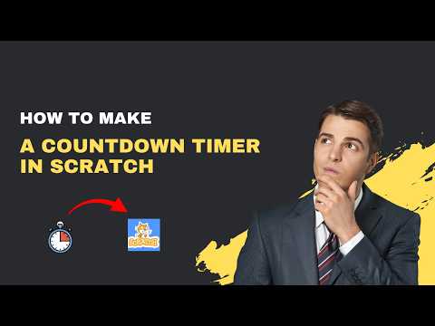 How to Make a Countdown Timer in Scratch (2026 Complete Guide)