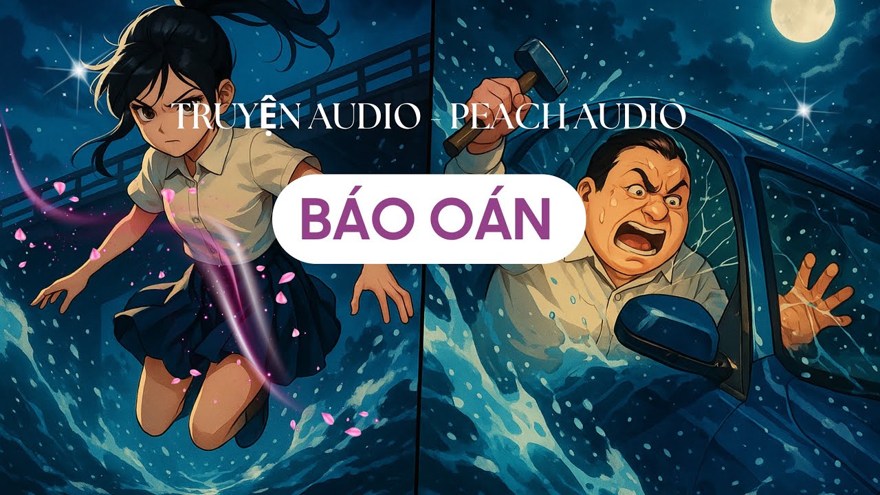 Truyện số 399: BÁO OÁN (full)