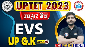 UPTET 2023 Free Class, UP GK, उपहार बैच, UPTET EVS UP GK Class, UP GK Questions By Ankit Sir
