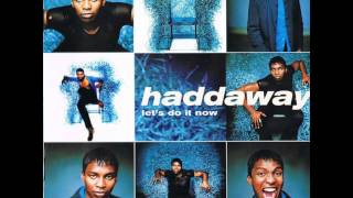 Watch Haddaway Satisfaction video