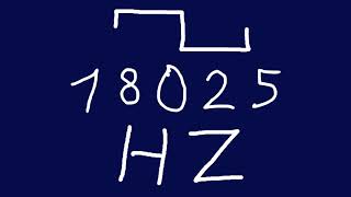 18025 hz square