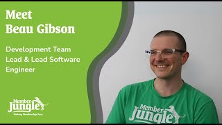 Meet the Development Team Lead & Lead Software Engineer: Beau Gibson