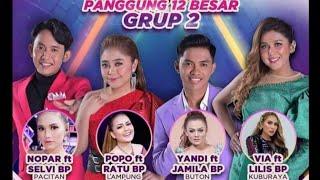 Recap Penampilan Panggung 12 Besar Grup 2 Bintang Pantura 6