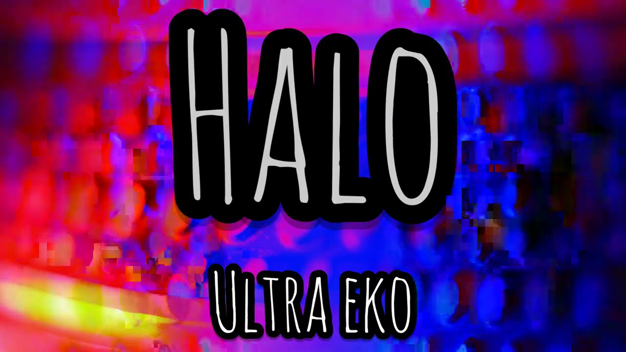 Halo [Official Music Video] - Ultra_eko 2020 - (UK Hip Hop)