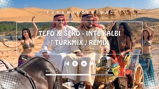 Tefo & Seko - İnte Kalbi (Türkmi̇x) Remix - İnte Kalbi Valla Yok Böylesi Maşallah