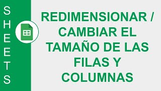 [GOOGLE SHEETS] RESIZE / CHANGE THE SIZE OF ROWS AND COLUMNS screenshot 1